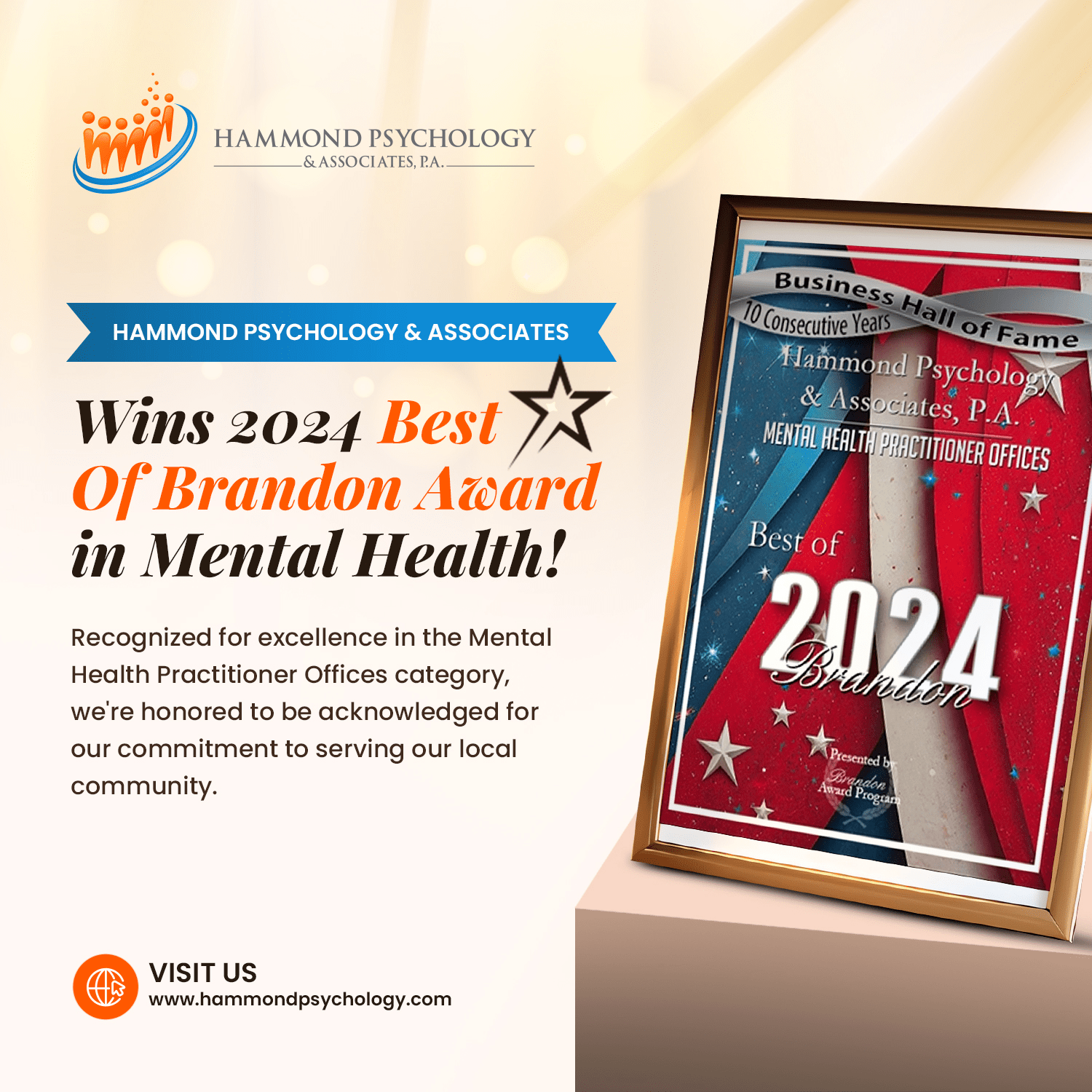 Unveiling Excellence in Mental Wellness: Hammond Psychology & Associates, P.A. Wins 2024 Best of Brandon Award