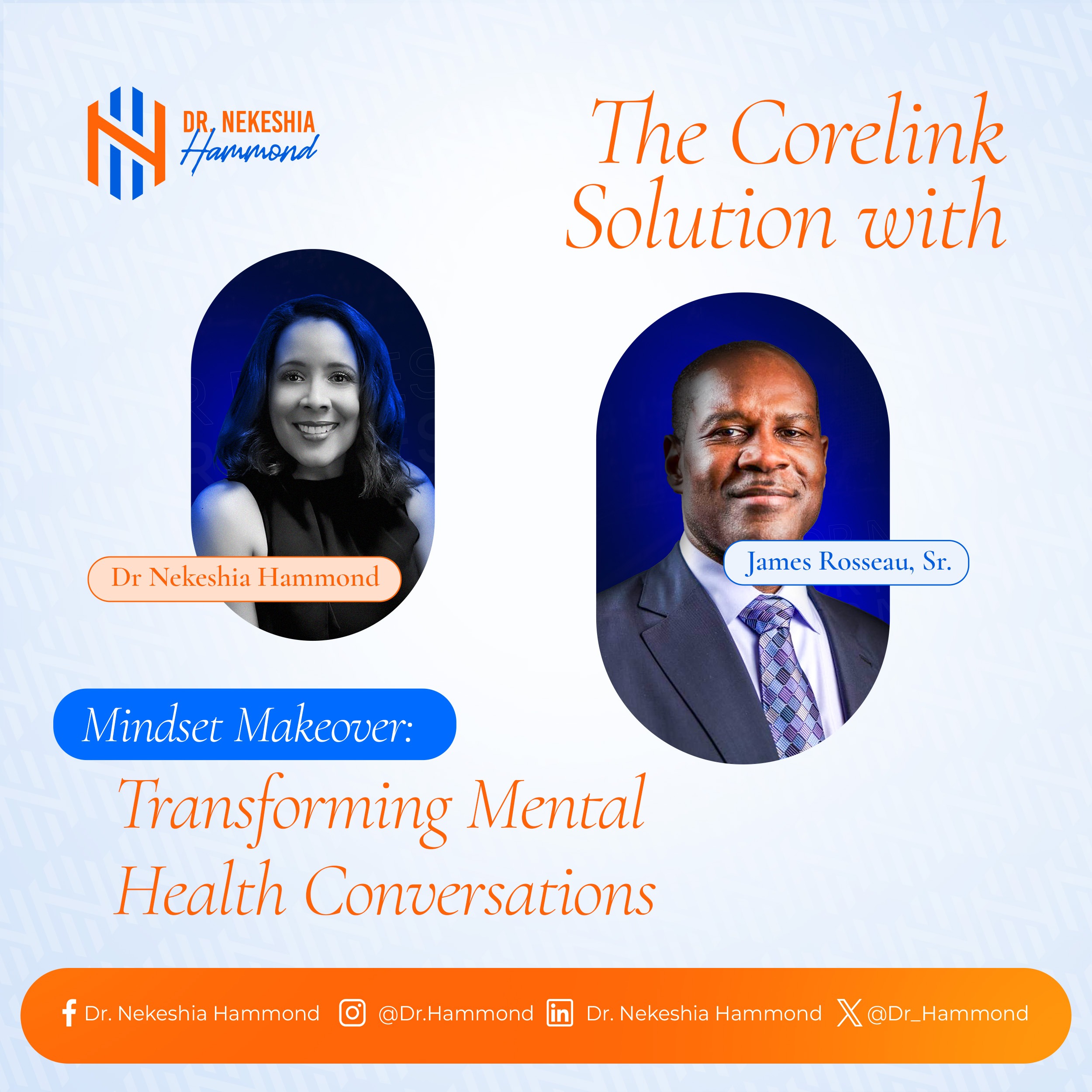 Mindset Makeover Podcast Interview on The Corelink Solution