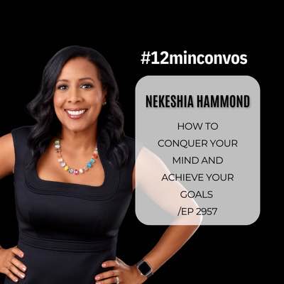 Dr. Nekeshia Hammond Featured on the 12 Minute Convos Podcast